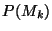 $P(M_{k})$