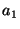 $a_{1}$