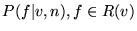 $P ( f\vert v, n), f \in R(v)$